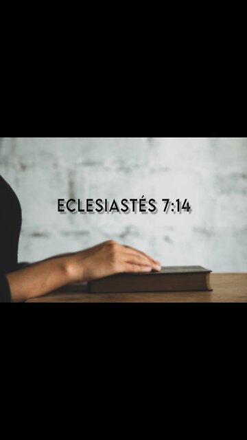 Eclesiastés 7:14