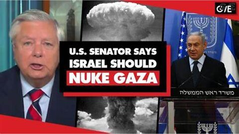 U.S SENATOR SAYS ISRAEL SHOULD NUKE GAZA, HIS FAMILY IS A TARGET NOW