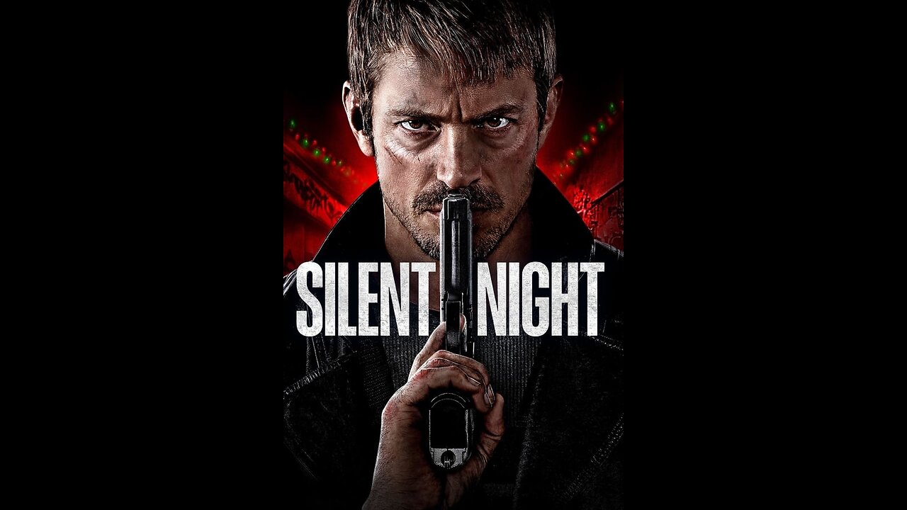 silent night action movies 2023