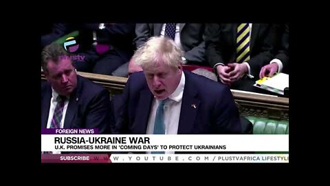 Russia-Ukraine War - U.K. Promises More In 'Coming Days' To Protect Ukrainians | MS