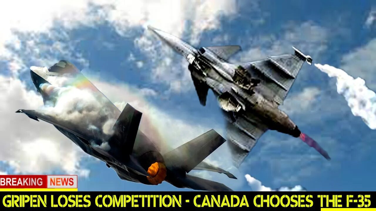 🔴 Saab gripen Lost the competition - Why canada choose f35 over gripen ❓