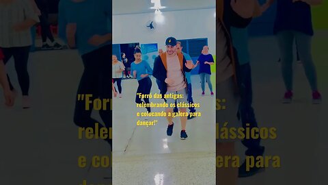 "Forró das antigas: relembrando os clássicos e colocando a galera para dançar!" #shorts #forró