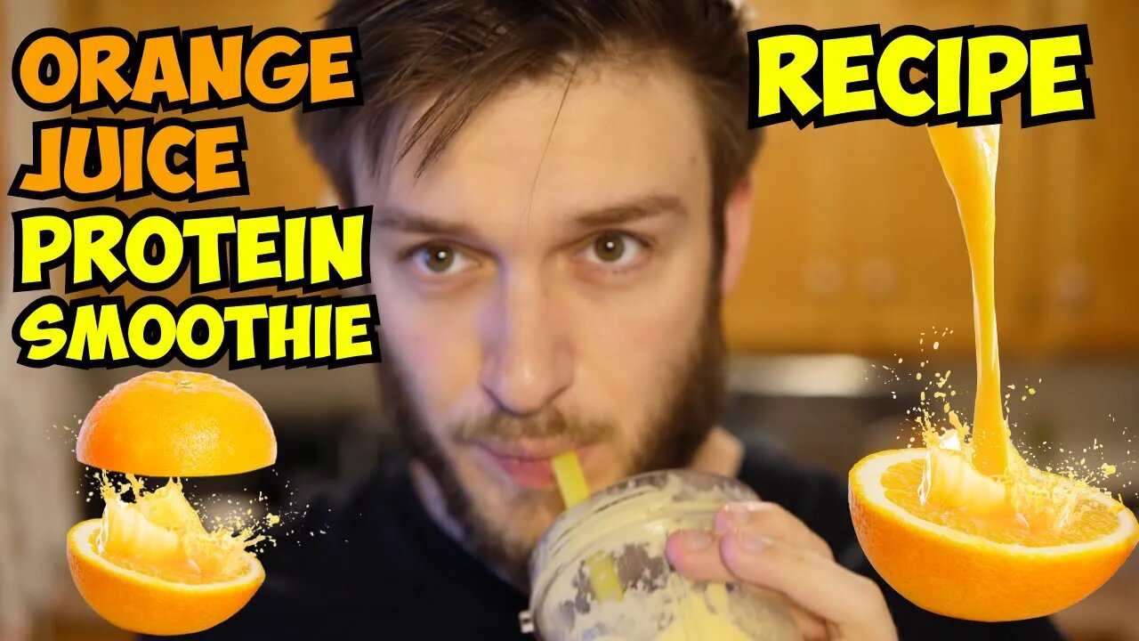 How to Make a Orange Juice Protein Smoothie (Recipe)