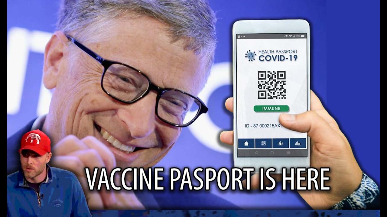 Vaccine Passports are Here, Mandatory for EVERYONE