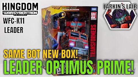 Transformers Kingdom Leader Optimus Prime Review WFC-K11, Larkin's Lair