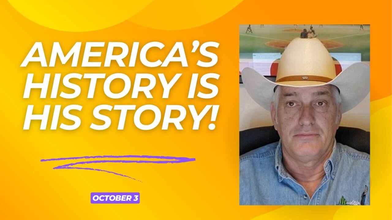 America's History is His Story! (October 3)