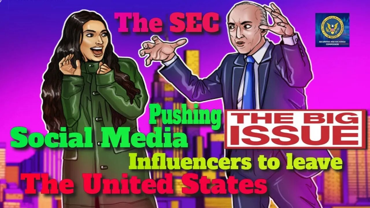 The SEC Pushing Social Media Influencers To Leave The United States #cryptomash #crypto