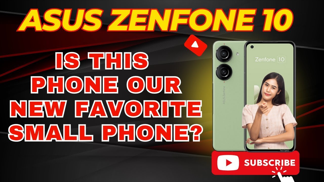 Asus Zenfone 10 | Is this Phone our New Favorite Small Phone ?