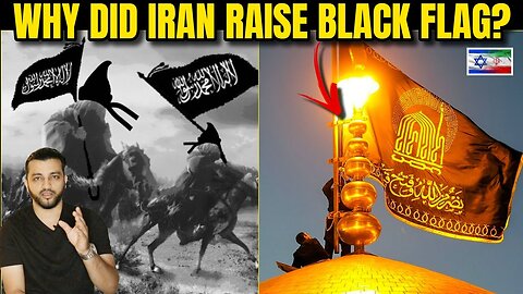 IRAN RAISES IMAM MAHDI'S BLACK FLAG AGAINST ISRAEL_ ASKS TO