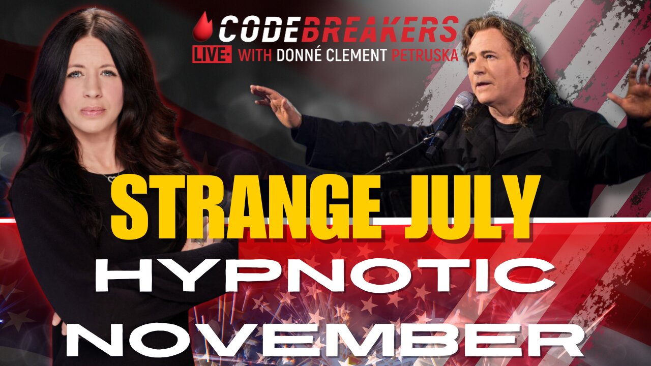 CodeBreakers Live: STRANGE JULY, HYPNOTIC NOVEMBER