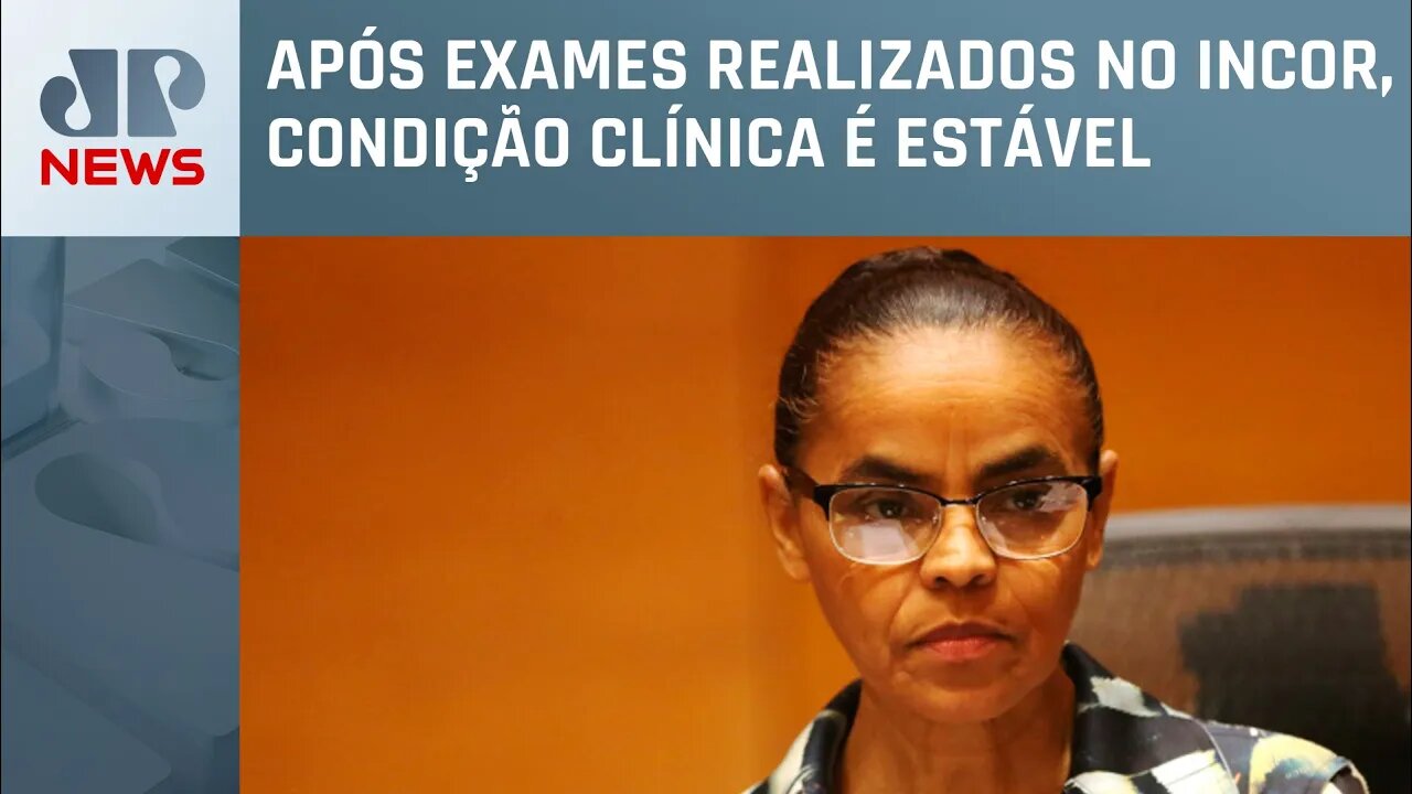 Marina Silva é internada no InCor após testar positivo para Covid-19