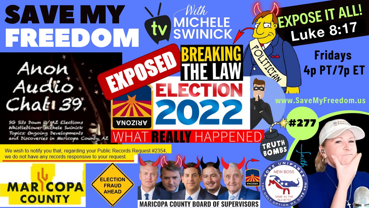 #277 NEW ELECTION FRAUD! Maricopa County ADMITS It Has NO Chain Of Custody Reports For Voter Check-Ins On Nov 8th! AZ Law 16-602 Was Broken...Can KARI & ABE PLEASE File A Rule 60b6 To Have It SET ASIDE NOW & Fight For Arizonans…FINALLY!