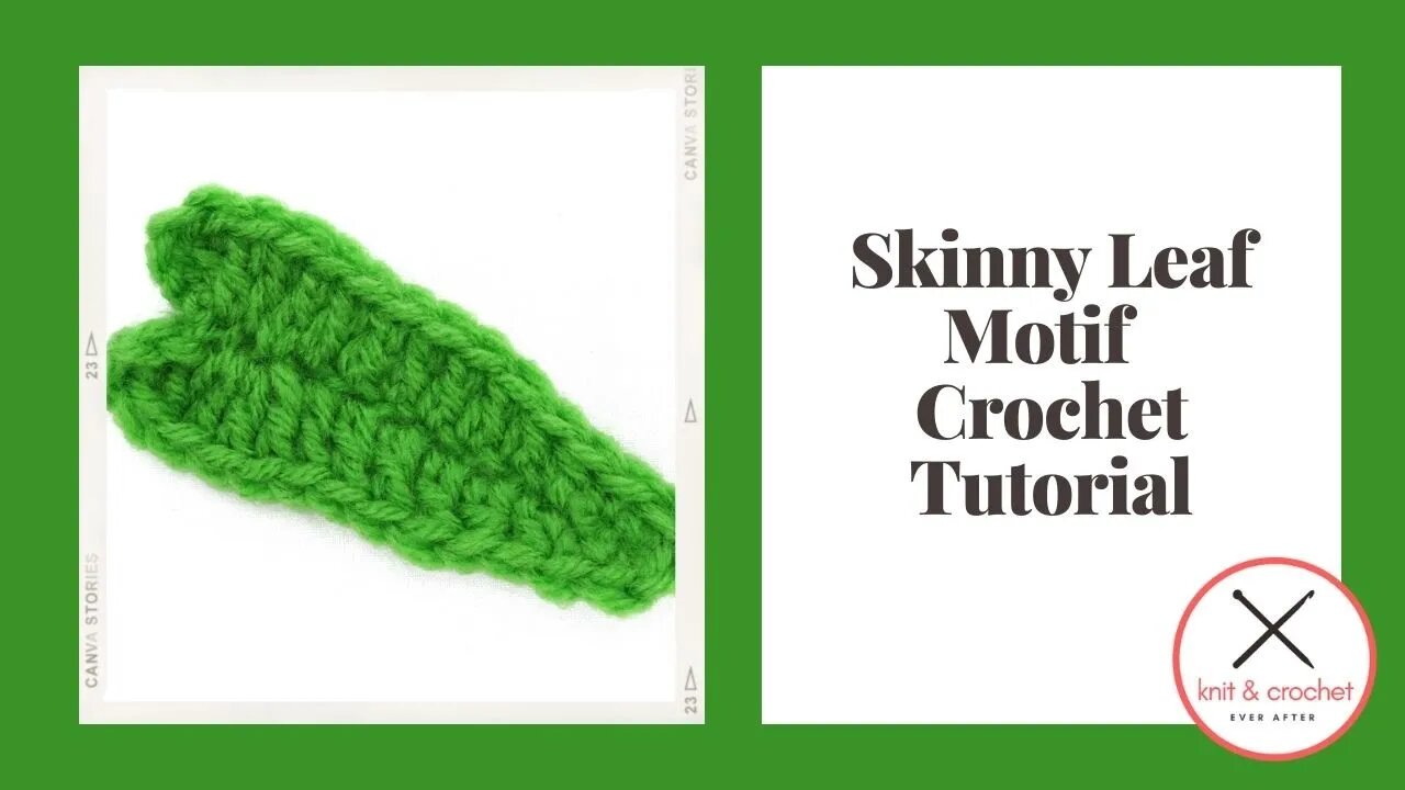 Motif of the Month June 2015 Skinny Leaf Motif Crochet Tutorial