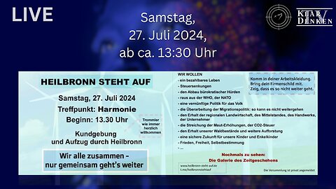 LIVE | Demo in Heilbronn; Wir alle zusammen - nur gemeinsam geht´s weiter