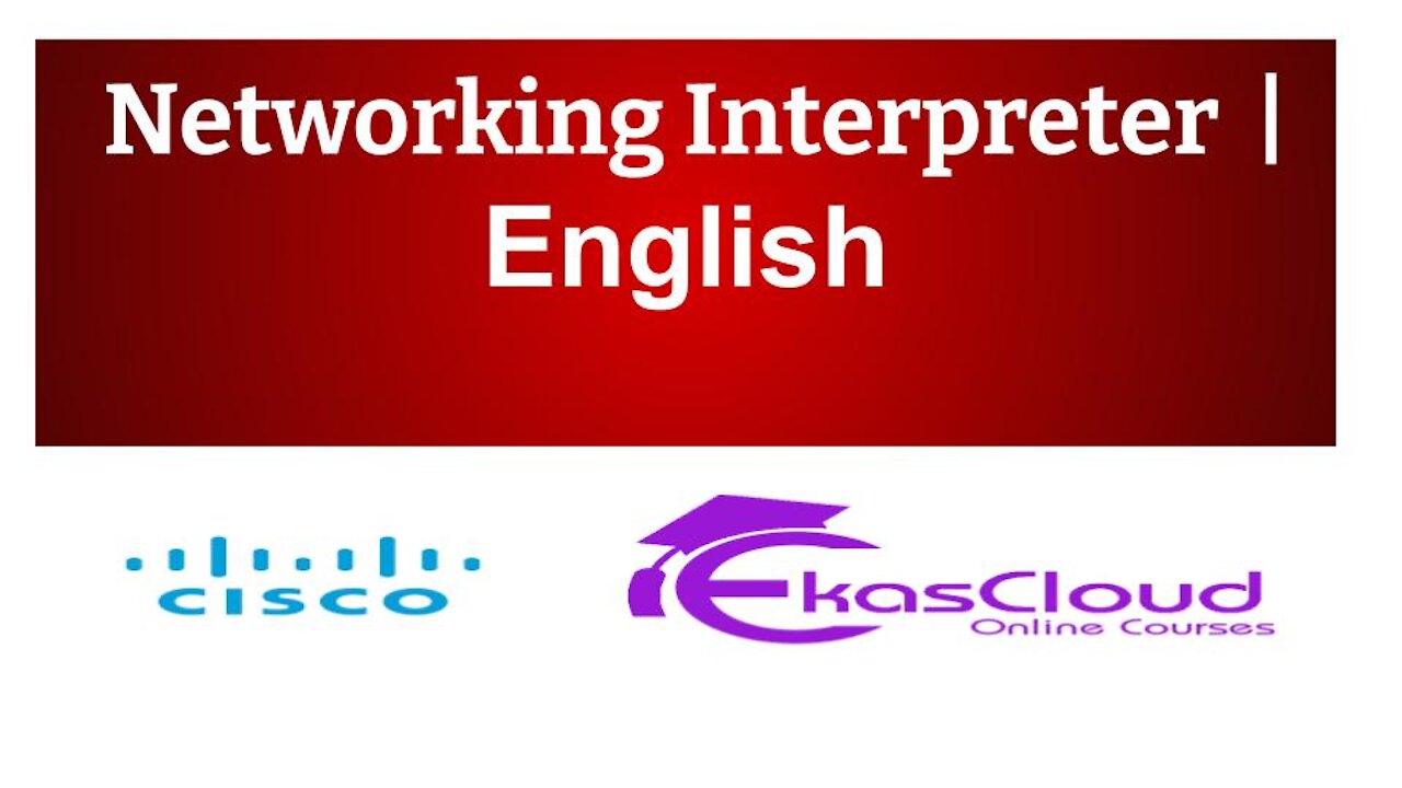 #Networking Interpreter | Ekascloud | English