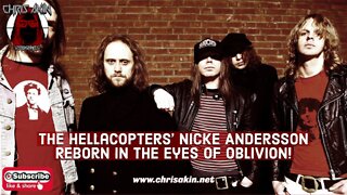 CAP | The Hellacopters’ Nicke Andersson: Reborn In The Eyes Of Oblivion!