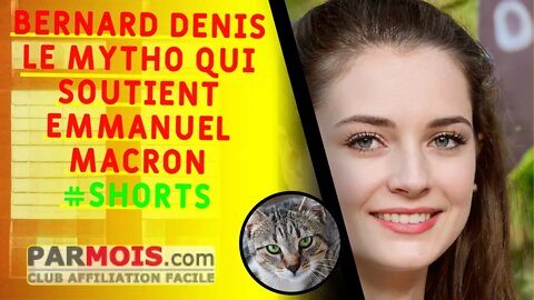 Bernard Denis le mytho qui soutient Emmanuel Macron #shorts