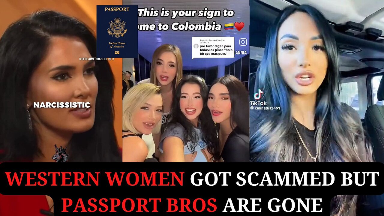 Western Women Got Scammed but Passport Bros are Gone