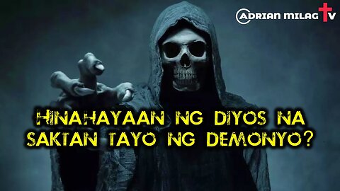 Kahit Mabuting Tao Pwedeng SAKTAN Ng Demonyo?