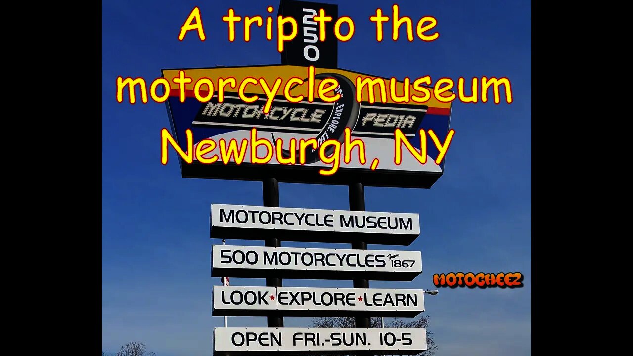 A trip to the motorcycle museum. Newburgh, NY