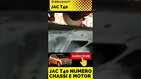 JAC T40 1.5 JETFLEX - localização de Chassi e Motor