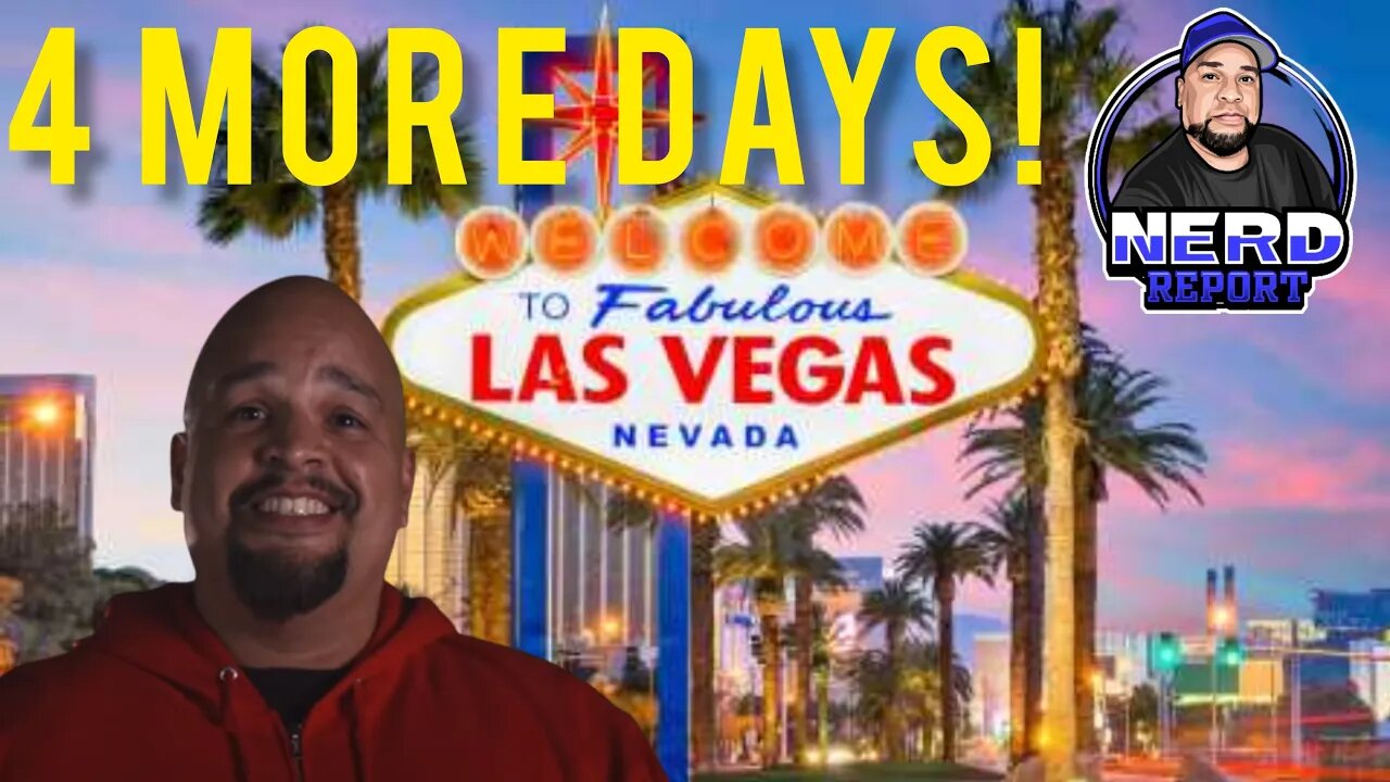 4 Days Before VEGAS!