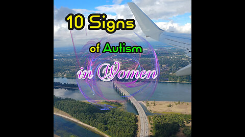 10 Signs of Autism in Women