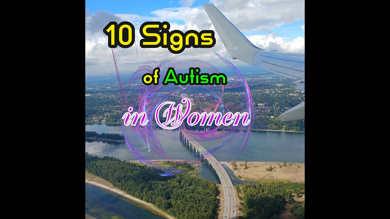 10 Signs of Autism in Women