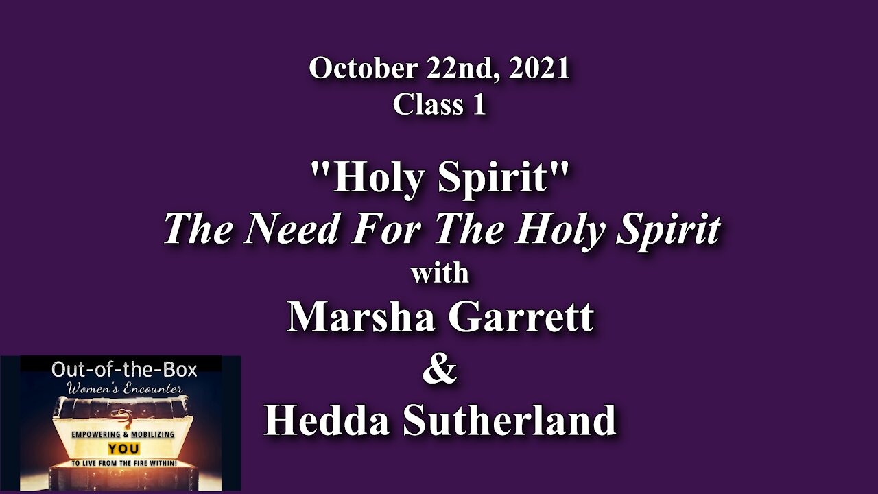 OTB Women's Encounter, Class 1 - HOLY SPIRIT