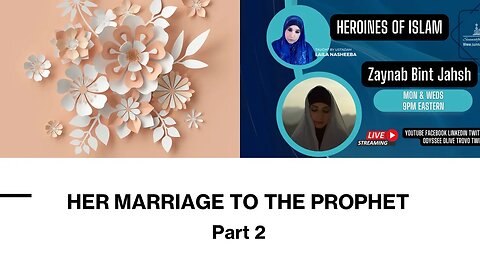 Heroines of Islam - Zaynab Bint Jahsh Part 2