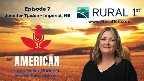 Episode 7 Jennifer Tjaden talks financing rural properties and new construction.