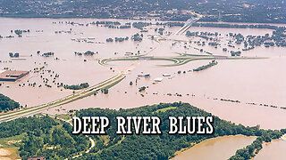 DEEP RIVER BLUES