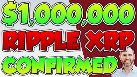 $1,000,000 PER XRP GUARANTEED SAYS RIPPLE CEO!