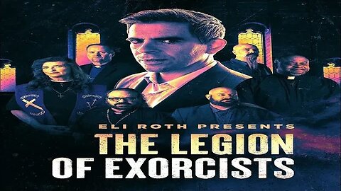 Eli Roth's The Legion Of Exorcists (My Thoughts & Opinions)