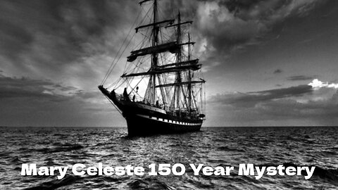 Unsolved Mysteries : Case File 2 : Mary Celeste