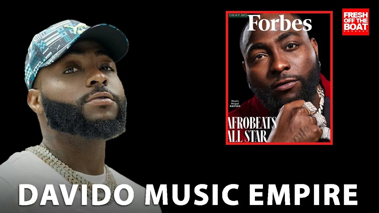 DAVIDO - AFROBEATS RICHEST ARTIST , NEW EMPIRE AND FORBES INTERVIEW