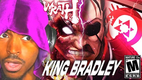 KING BRADLEY WRATH OF THE BLACK FORCES REACTION (NON FMAB FAN | CJDACHAMP REACTION)