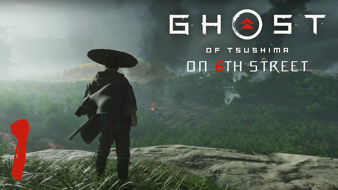 Ghost of Tsushima on 6th Street Part 1