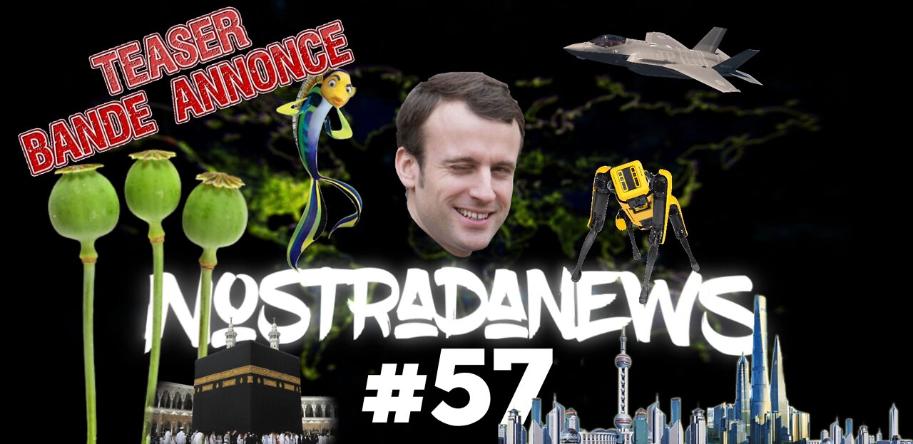 Teaser NostradaNews #57 Live Youtube Dimanche 19h (QC)