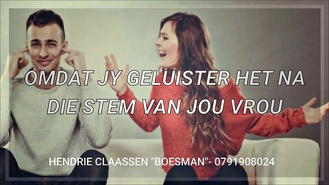 👫OMDAT JY GELUISTER HET NA DIE STEM VAN JOU VROU- DAAGLIKSE WOORD
