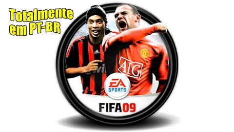 FIFA 2009 TOTALMENTE EM PT-BR (MENUS E NARRAÇÃO) #GAMEPLAY