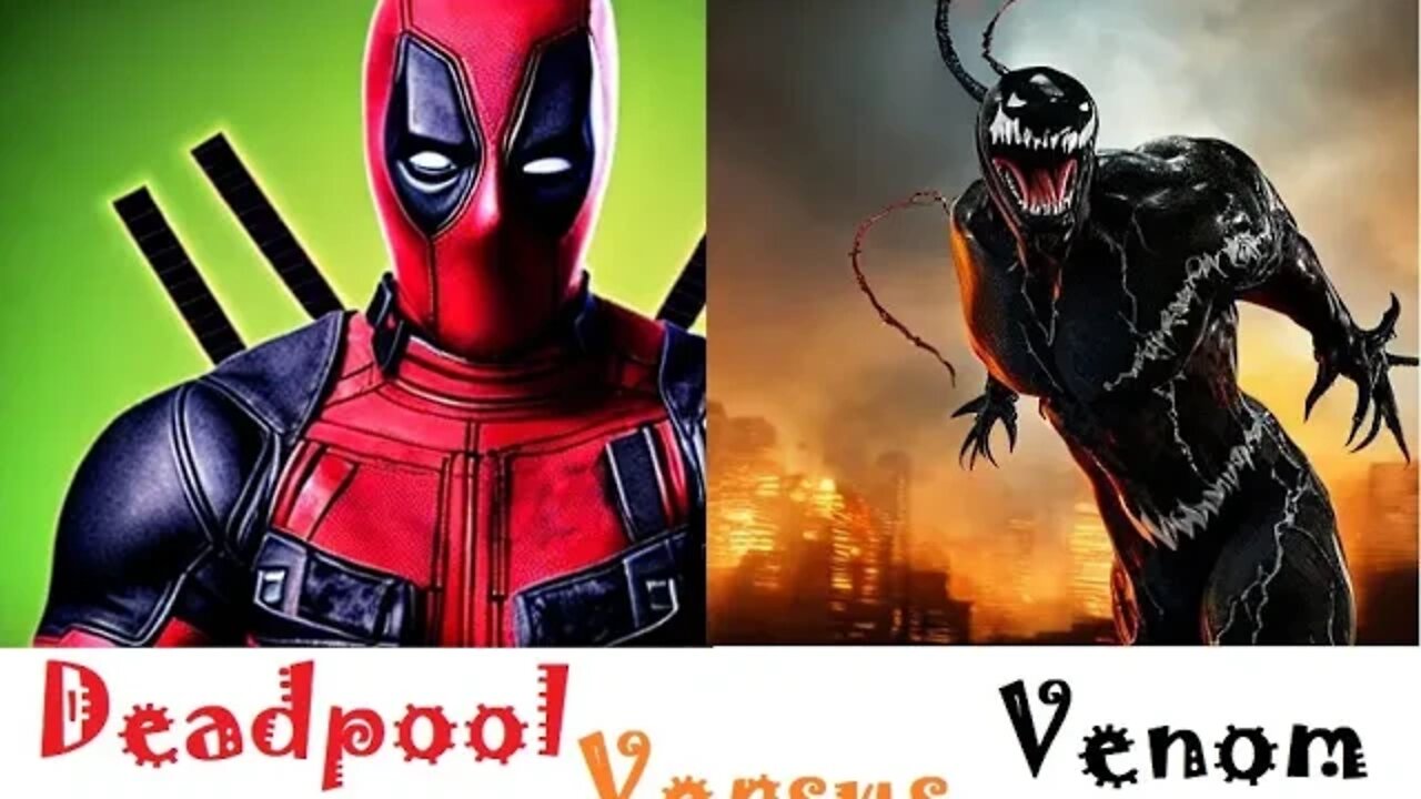 Deadpool Vs Venom