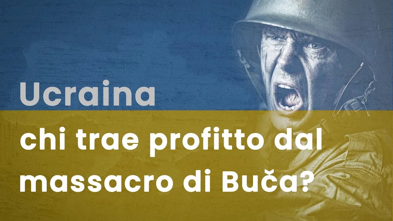 Ucraina: chi trae profitto dal massacro di Buča?