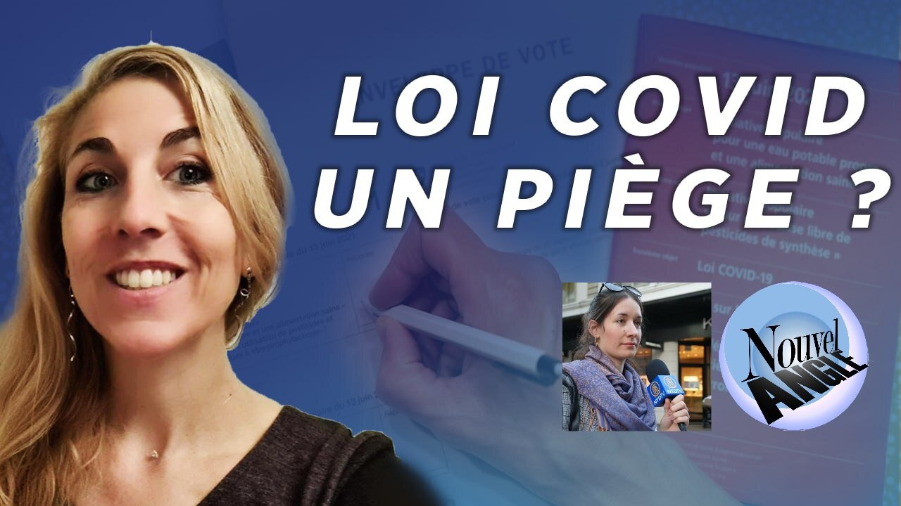 🇨🇭 LOI COVID-19 : UN PIÈGE ? Interview de Chloé F. sur Nouvel Angle avec Laetitia Rodrigues