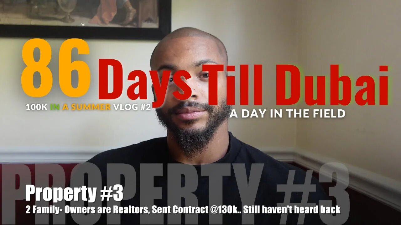 From USA to Dubai: 86 Days of Wholesaling - Journey to $100K in a Summer! #get2steppin #realestate