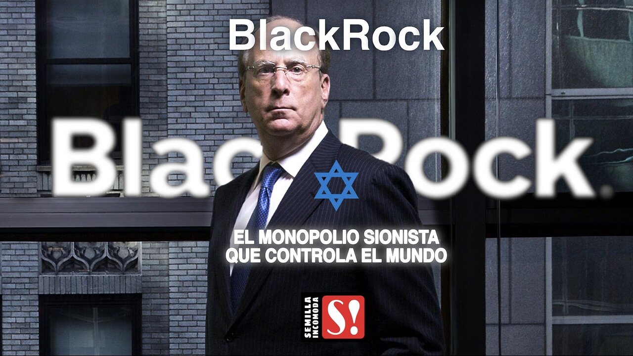 Blackrock y el sionismo