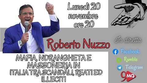 INCHIESTA PM AGOSTINO CORDOVA: LA MASSONERIA IN ITALIA E GLI INTRECCI TRA MAFIA, NDRANGHETA, VERTICI DELLE FORZE DELL'ORDINE, FORZE ARMATE E CARABINIERI