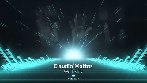 Claudio Mattos - We Testify