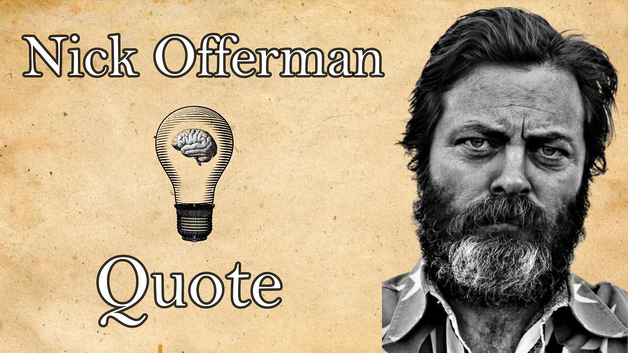 Nick Offerman's Recipe for a Happy Life