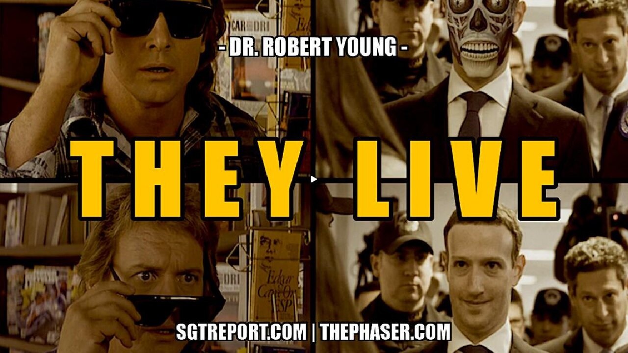 MUST SEE! -- 🔥 T H E Y L I V E 🔥 Dr. Robert Young & SGT Report